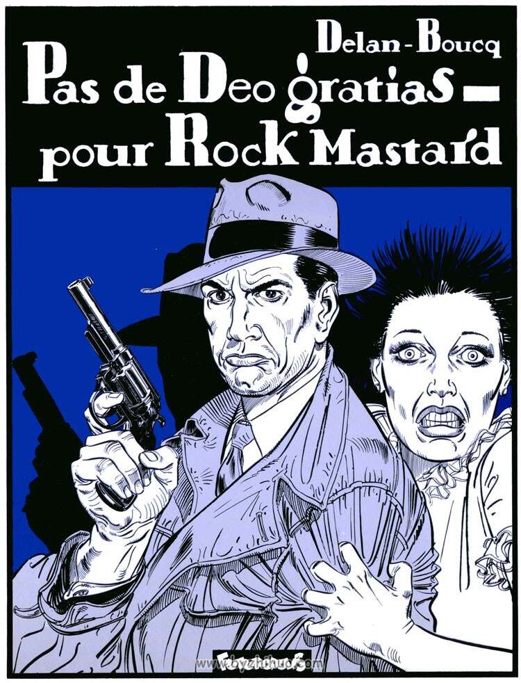 《Rock Mastard》1-2 Boucq