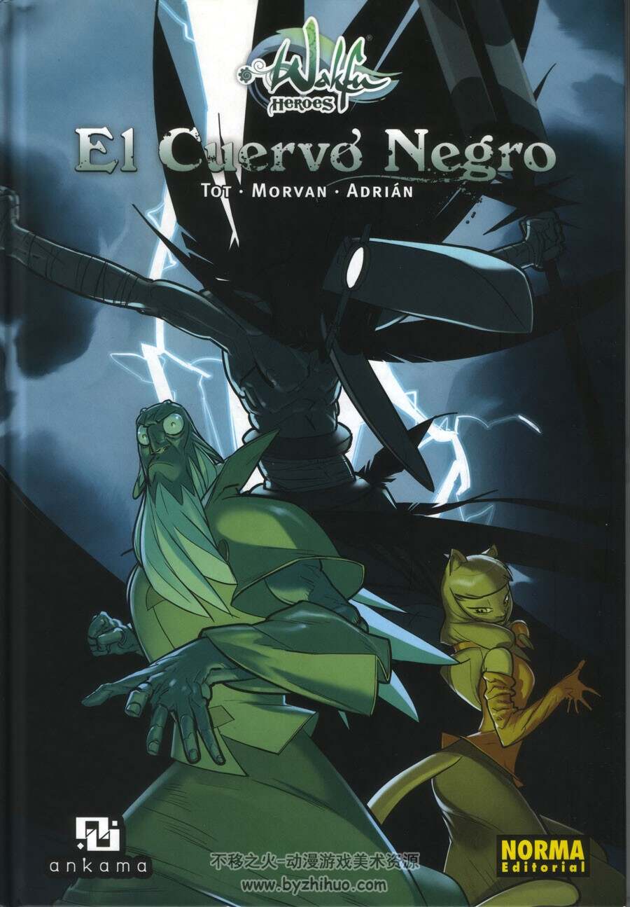 《Wakfu Heroes》 Tomo 1: El Cuervo Negro