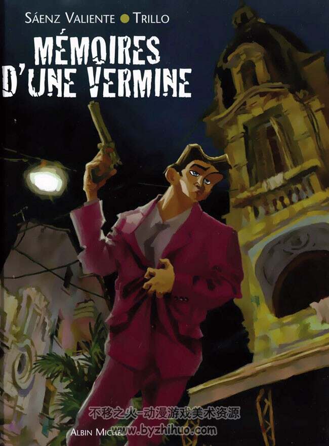 《Mémoires d'une vermine》Trillo & Saènz Valiente