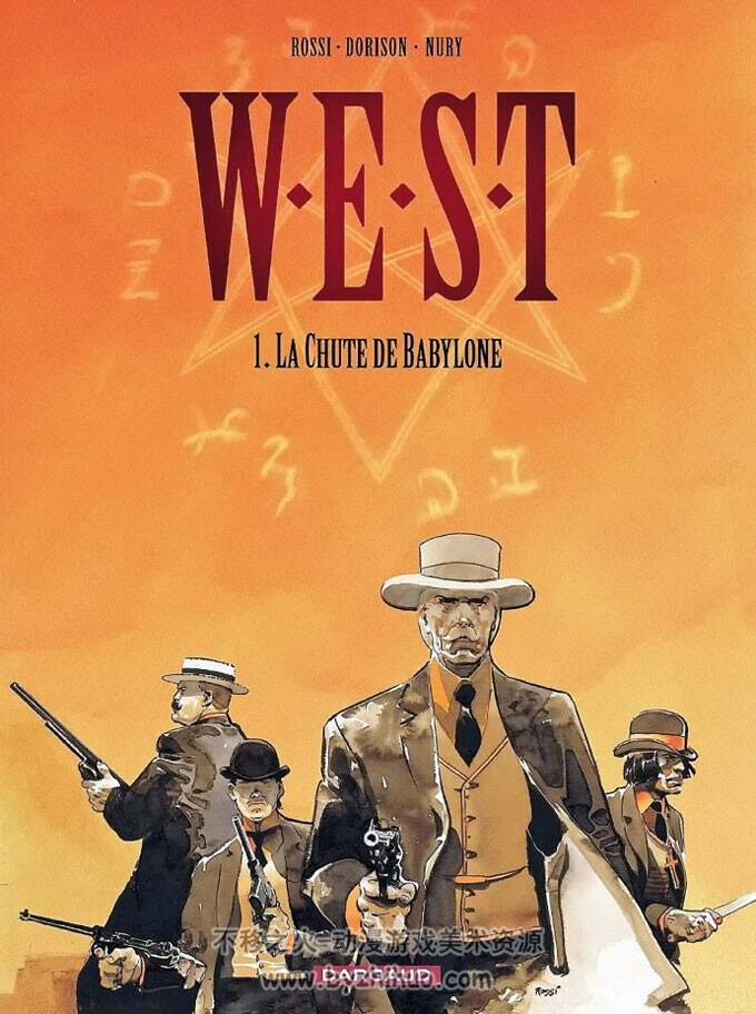 《W.E.S.T》1-6  Dorison, Nury & Rossi