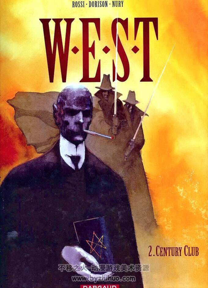 《W.E.S.T》1-6  Dorison, Nury & Rossi