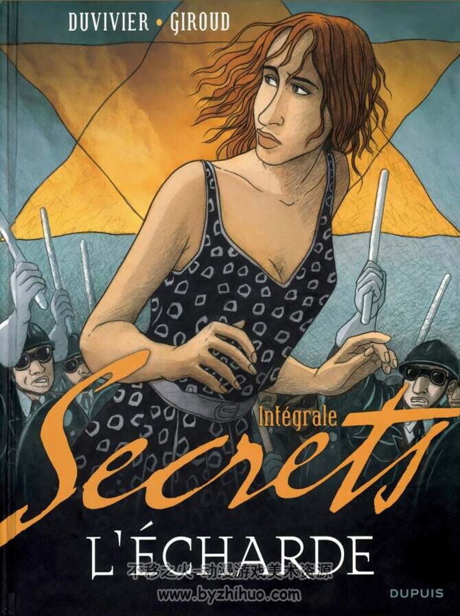 《Secrets L'écharde Intégrale》 Giroud & Duvivier