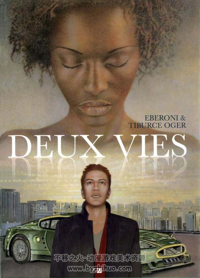 《Deux vies》全一册 Oger & Eberoni