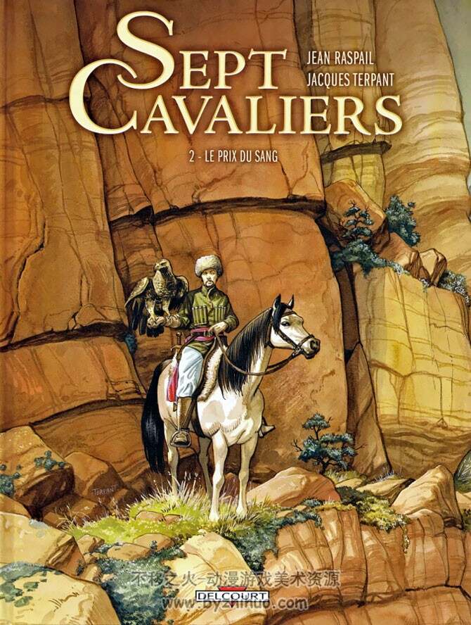 《Sept Cavaliers》1-3册 Terpant & Raspail