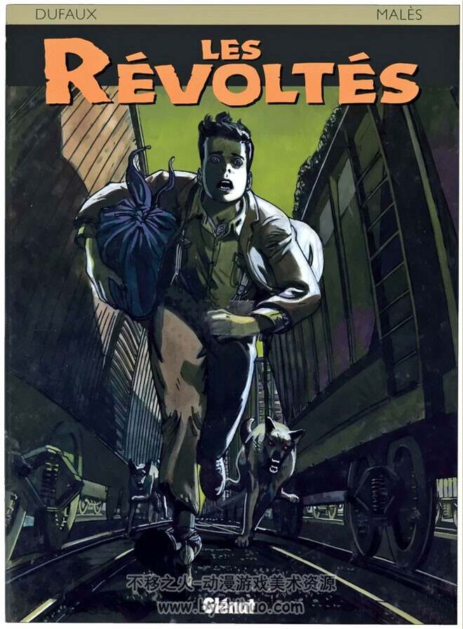《Revoltes》1-3册 Dufaux & Malès