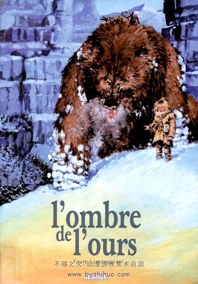 《L'Ombre de l'ours》全一册 Corteggiani & Faure
