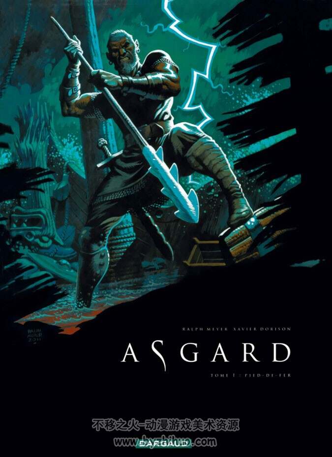 《Asgard》1-2册 Dorison & Meyer