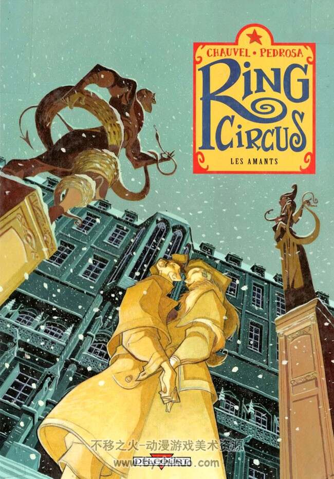 《Ring Circus》1-4册 Chauvel & Pedrosa