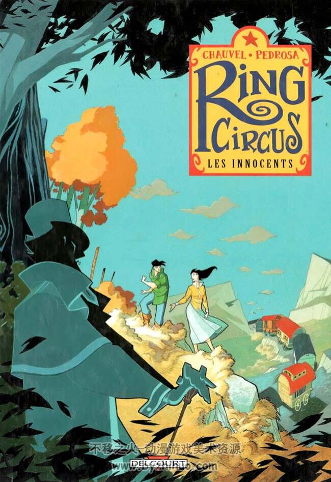 《Ring Circus》1-4册 Chauvel & Pedrosa