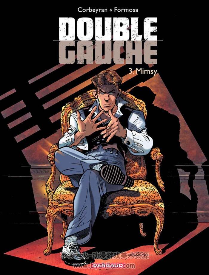 《Double gauche》1-3册 Corbeyran & Formosa