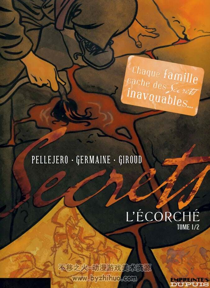 《Secrets - L'écorché》1-2册 Giroud, Germaine & Pellejero