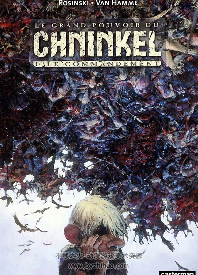 《Le Grand Pouvoir du Chninkel》1-3册 Van Hamme & Rosinski