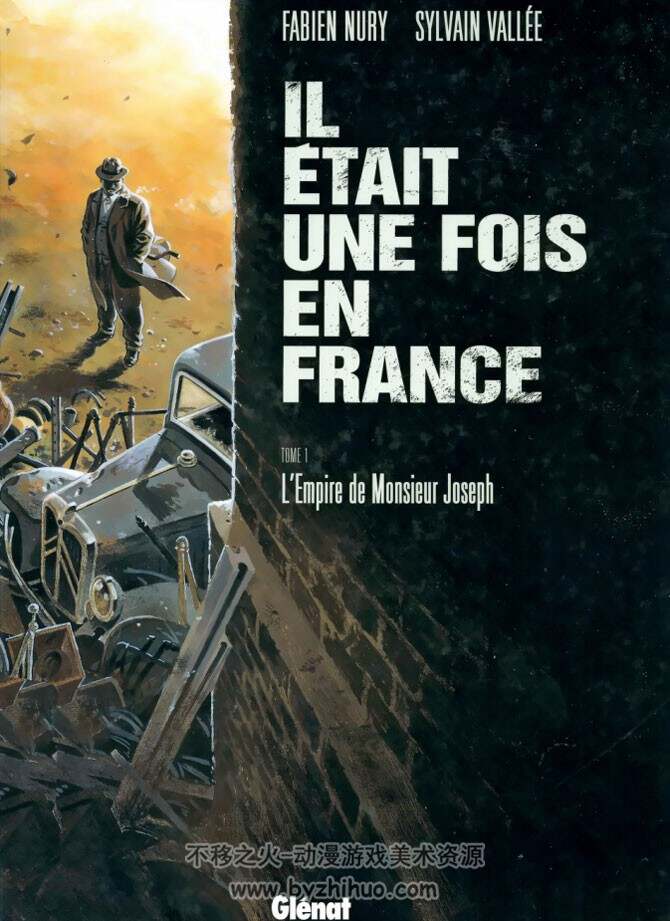 《Il était une fois en France》1-6册 Nury & Vallée