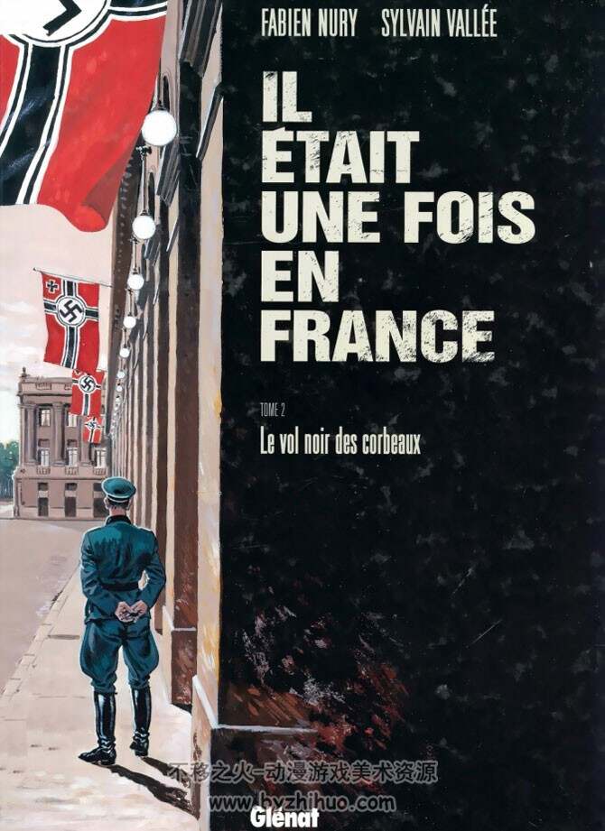 《Il était une fois en France》1-6册 Nury & Vallée