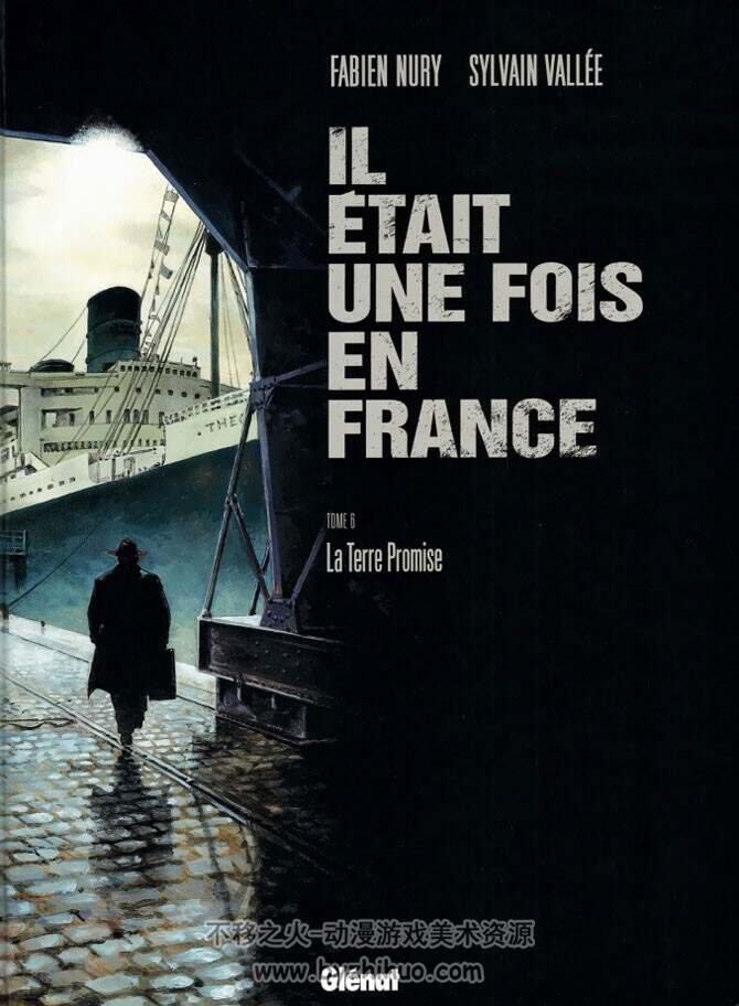 《Il était une fois en France》1-6册 Nury & Vallée