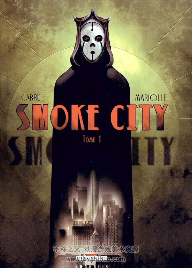 《Smoke city》1-2册 Mariolle & Carré