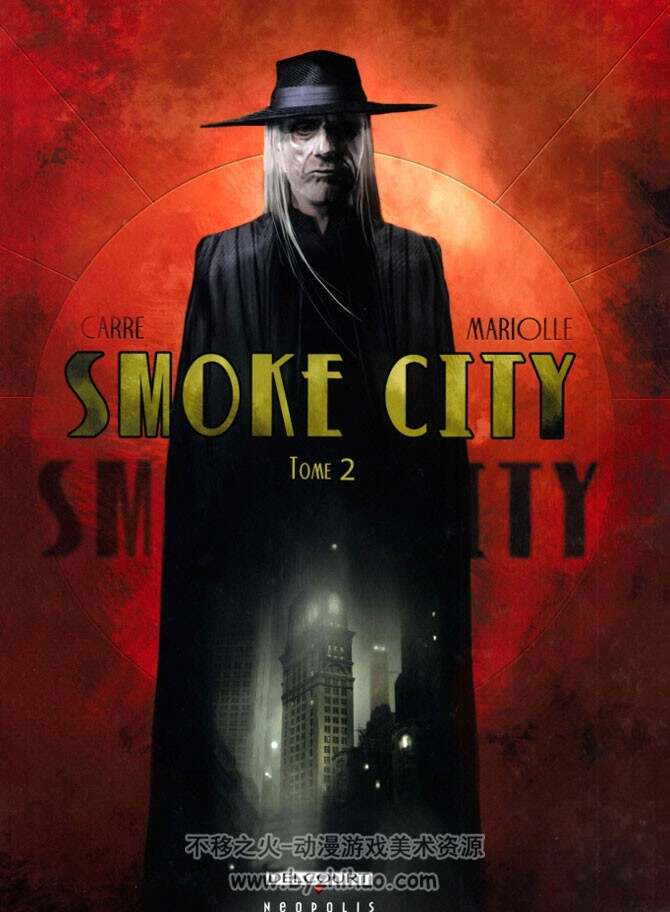 《Smoke city》1-2册 Mariolle & Carré