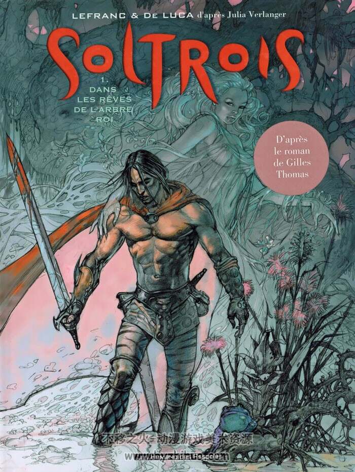 《Soltrois》全一册 Lefranc & De Luca