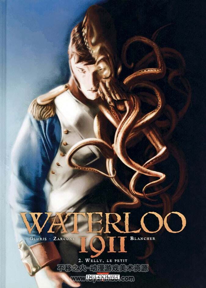 《Waterloo 1911》1-3册 Gloris & Zarcone
