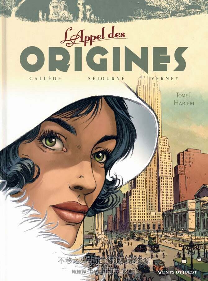 《Appel des origines》1-3册 Callède & Séjourné