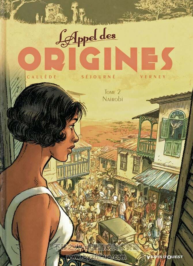 《Appel des origines》1-3册 Callède & Séjourné