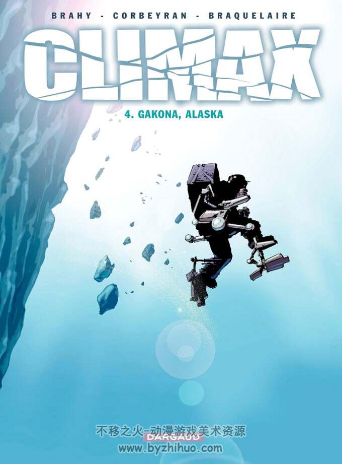 《Climax》1-4册 Corbeyran, Braquelaire & Brahy