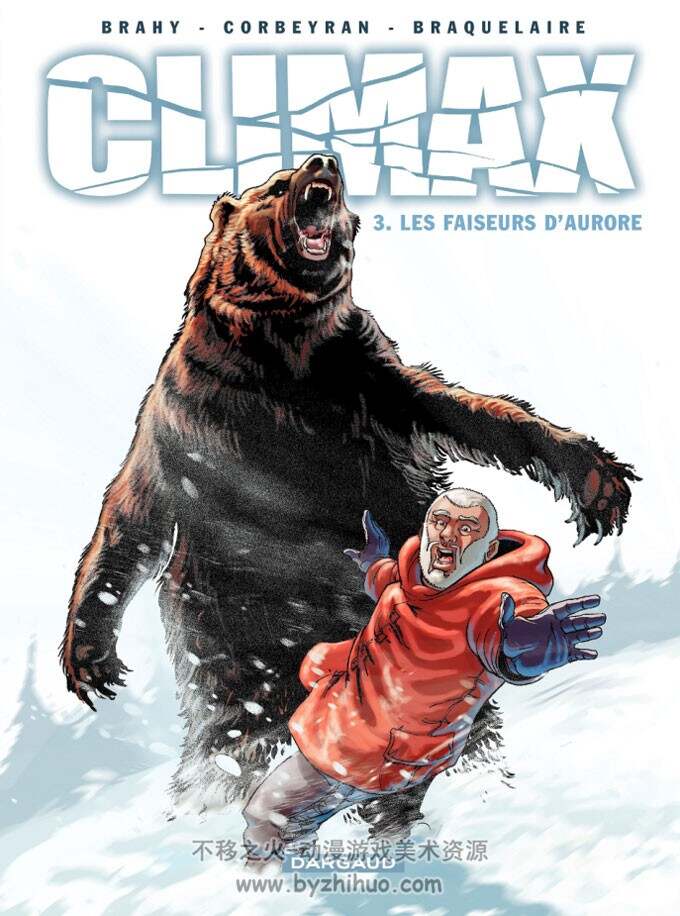 《Climax》1-4册 Corbeyran, Braquelaire & Brahy