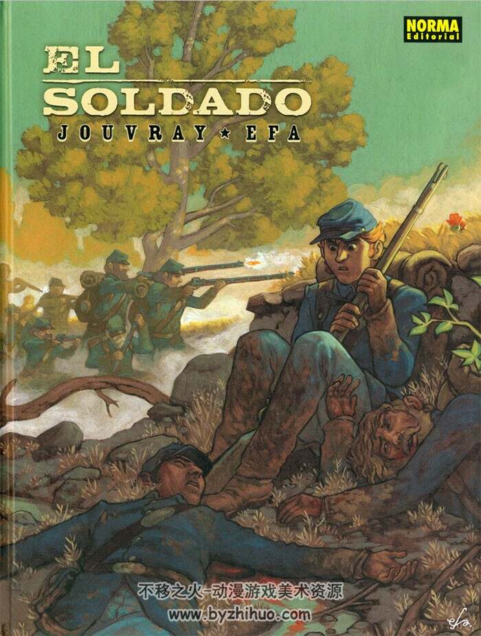 《El Soldado》全一册  Jouvray & Efa