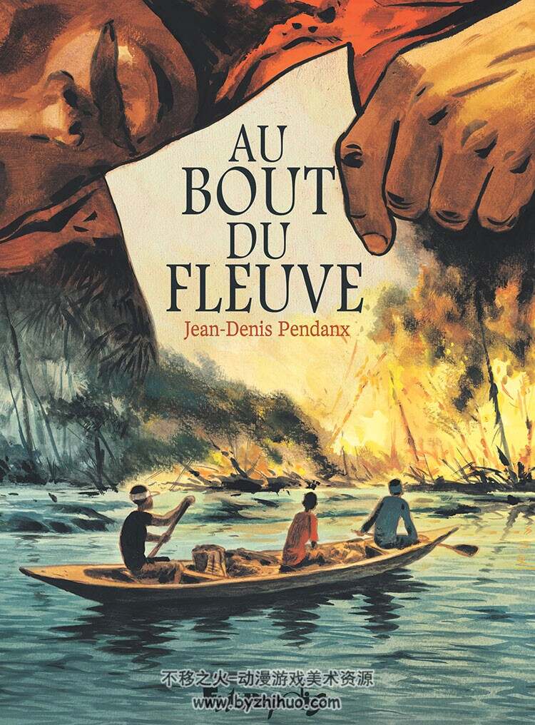 《Au Bout du Fleuve》全一册 Jean-Denis Pendanx