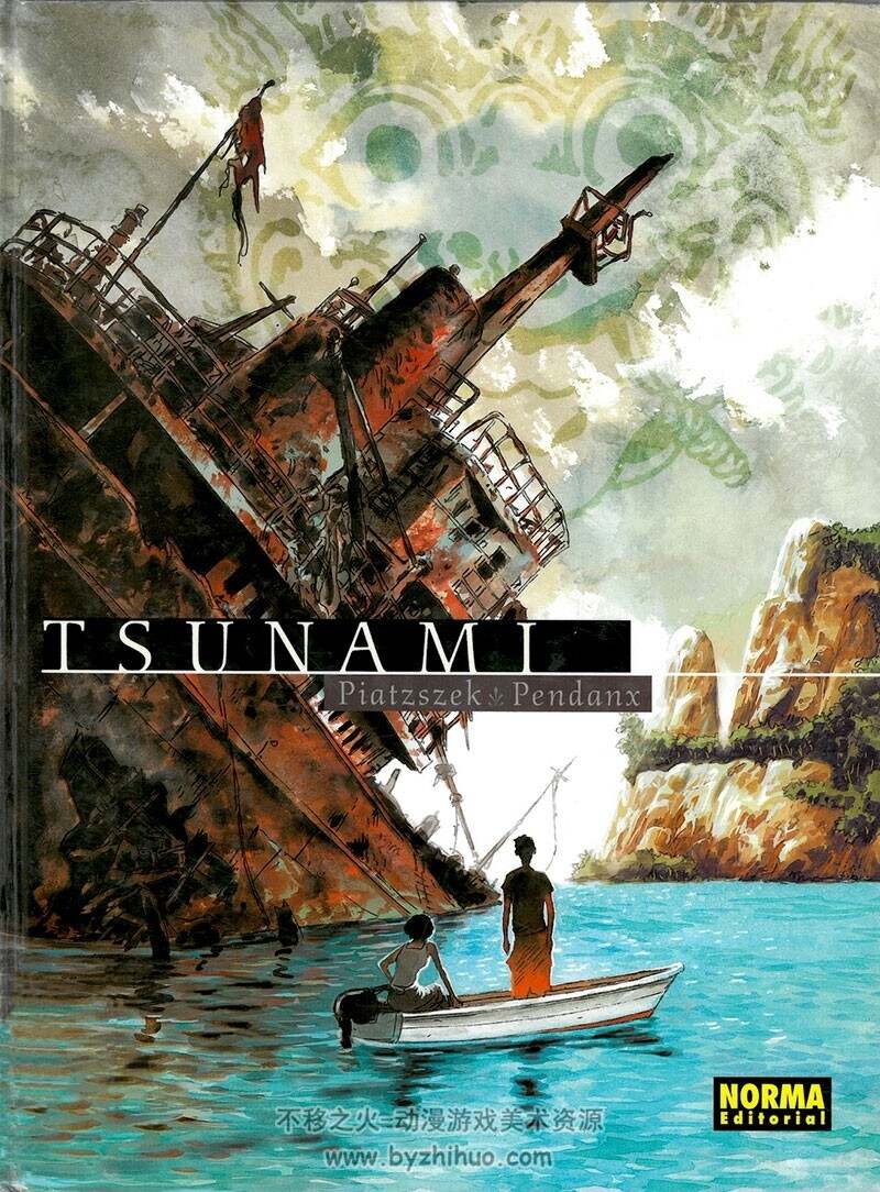 《Tsunami》全一册 Stephane Piatzszek