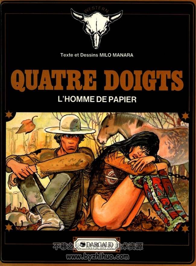 《Quatre Doigts L'Homme de Papier》全一册 Milo Manara