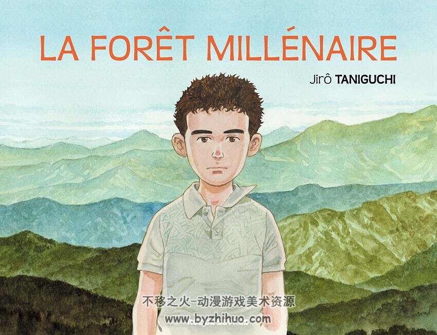 《La Foret Millénaire》全一册 Taniguchi Jiro & Quentin Corinne