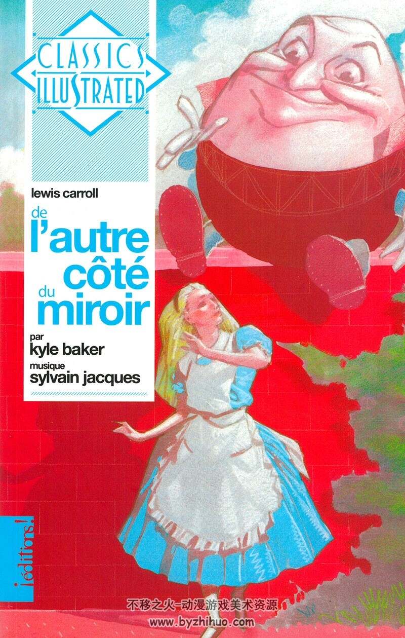 《De L'autre Côté du Miroir》- Classics Illustrated