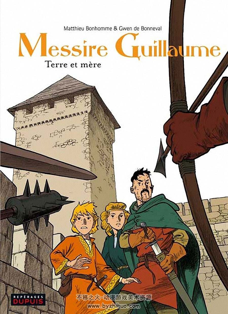 《Messire Guillaume》1-3册 Matthieu Bonhomme & Gwen de Bonneval