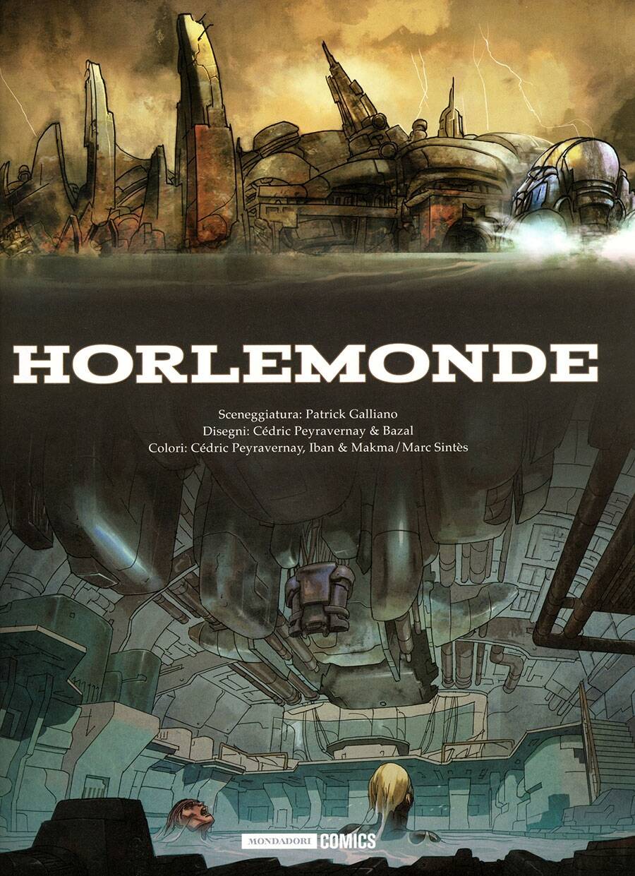 Horlemonde  合订版  Cédric Peyravernay & Bazal & Claude Ecken