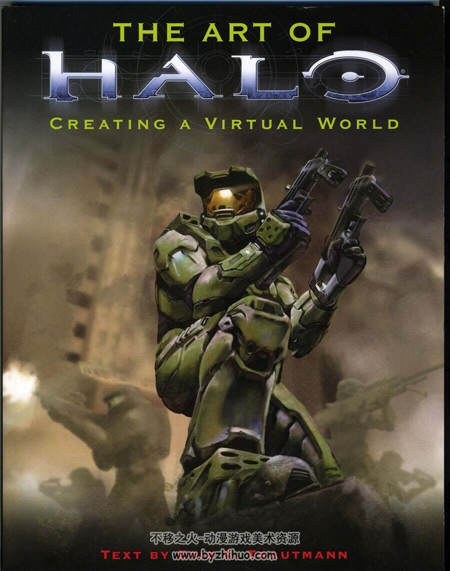 The Art Of Halo：Creating A Virtual World 光晕 游戏设定集