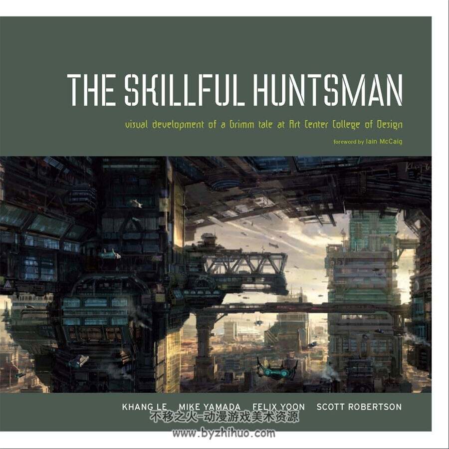 The Skillful Huntsman 熟练的猎人概念原画集