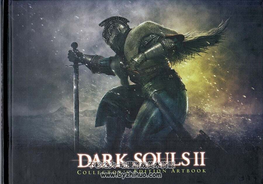 Dark Souls Ⅱ Collector's Edition Artbook 黑暗之魂2 典藏版画集