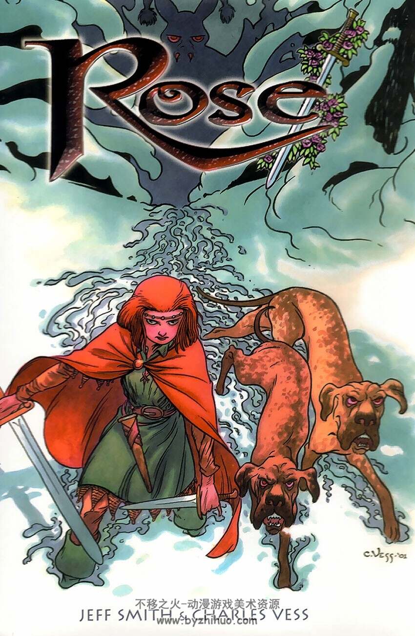 Rose 全一册 Jeff Smith - Charles Vess
