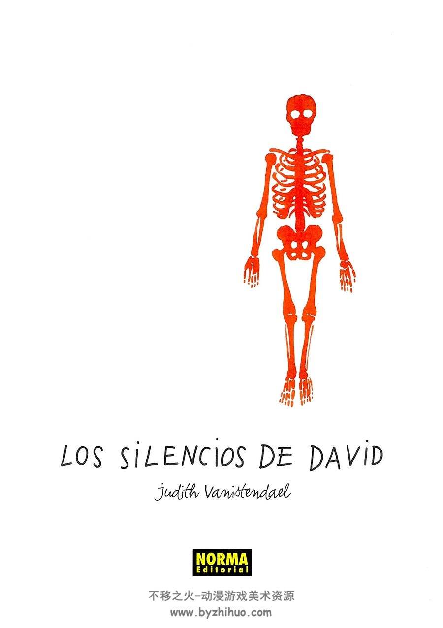 Los silencios de David 全一册 Judit Vanistendael