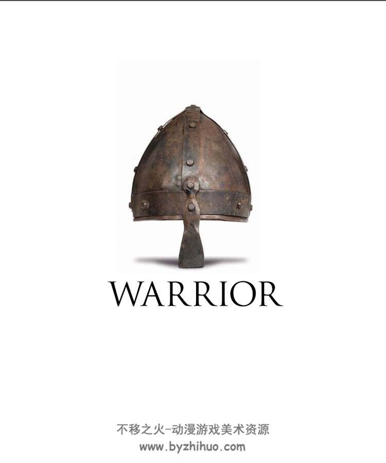 WARRIOR A Visual History of the Fighting Man