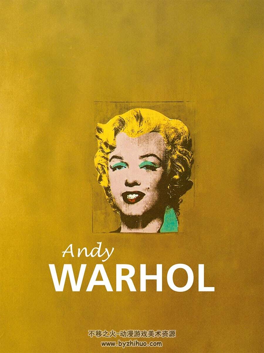美国大艺术家 安迪·沃霍尔Andy Warhol 画集 160P