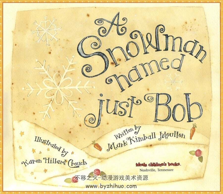 雪人鲍勃绘本 A Snowman Named Just Bob