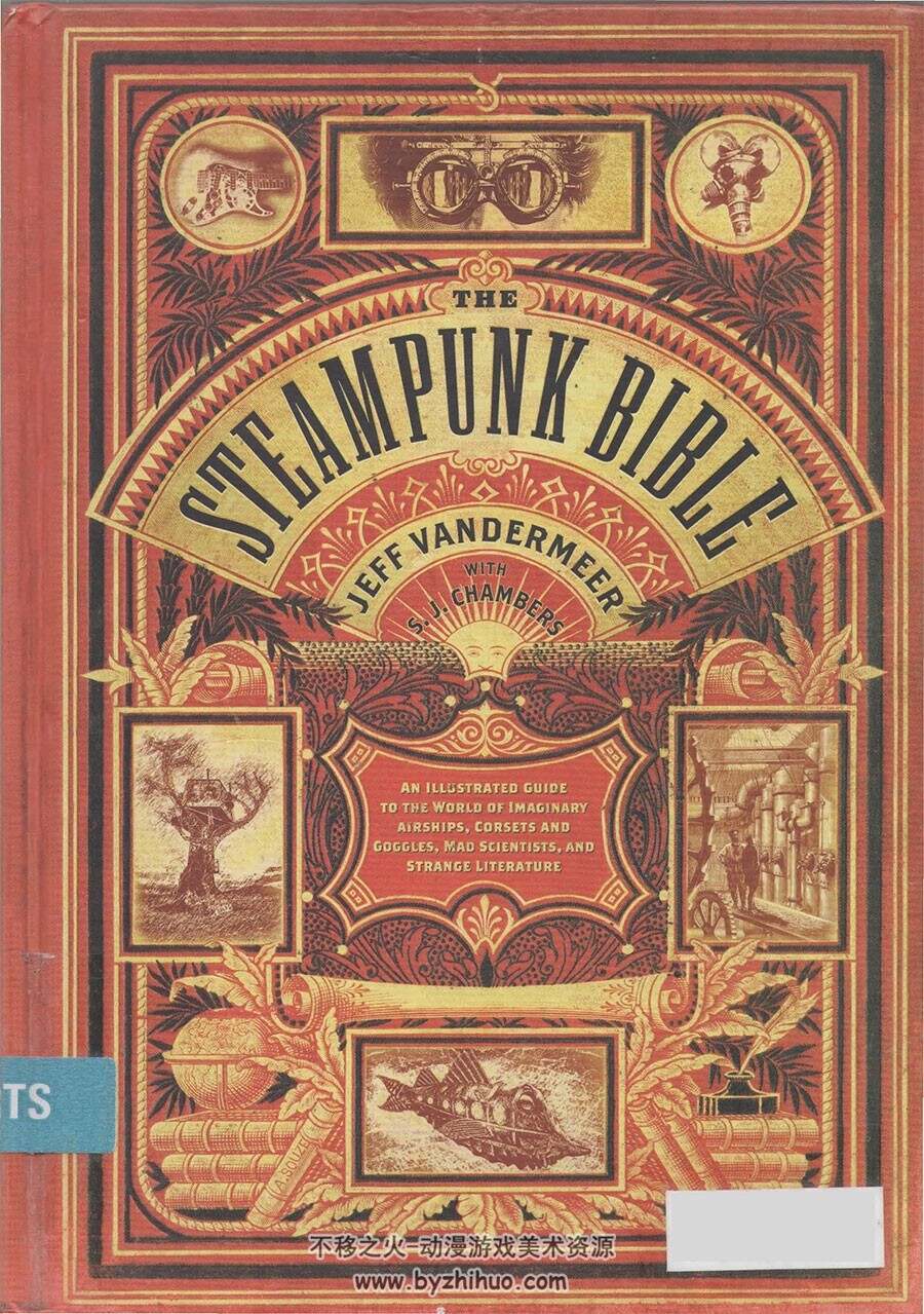 The Steampunk Bible 蒸汽朋克圣经