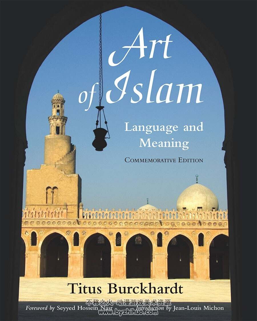 伊斯兰教艺术 参考书Art of Islam Language and Meaning
