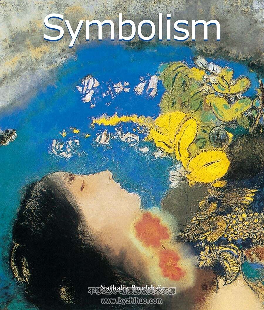 象征主义艺术画集 Symbolism 油画美术作品赏析