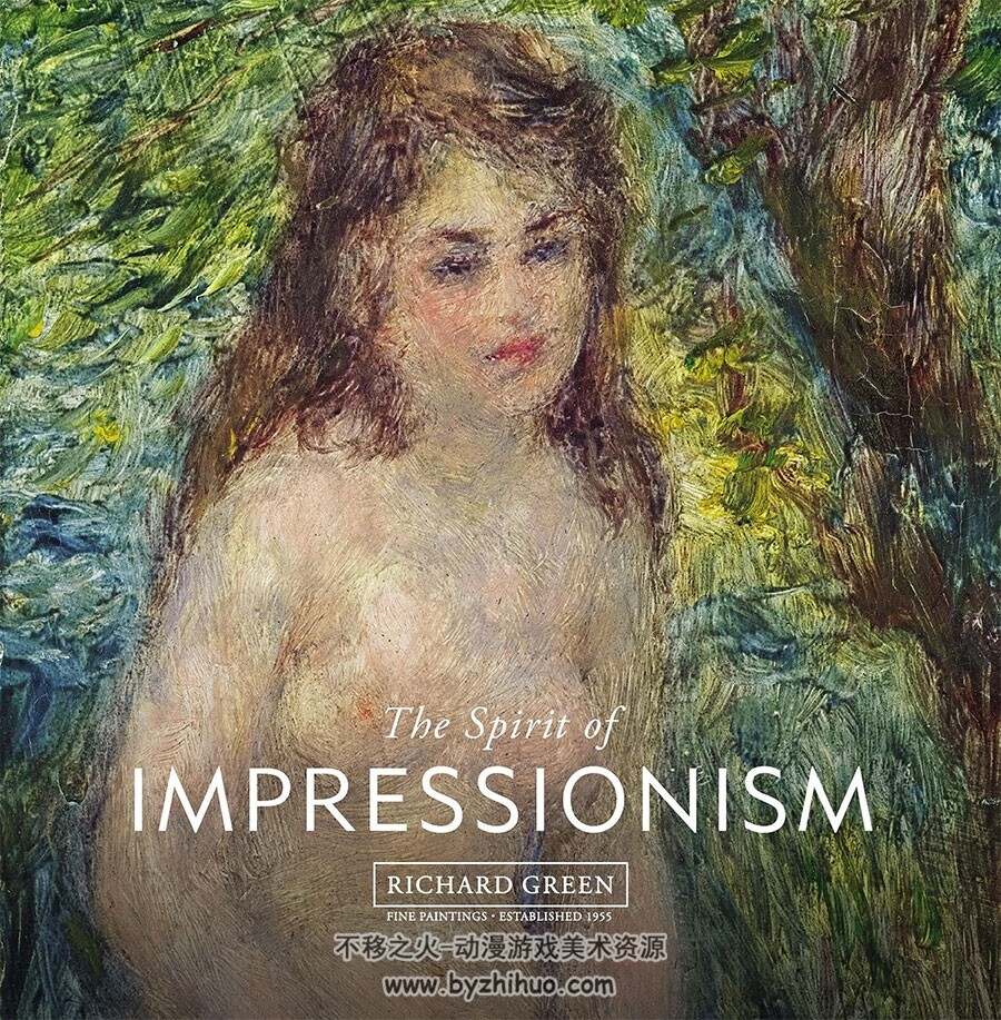 印象派精神 The Spirit of Impressionism 欧洲绘画油画美术艺术作品画集PDF下载