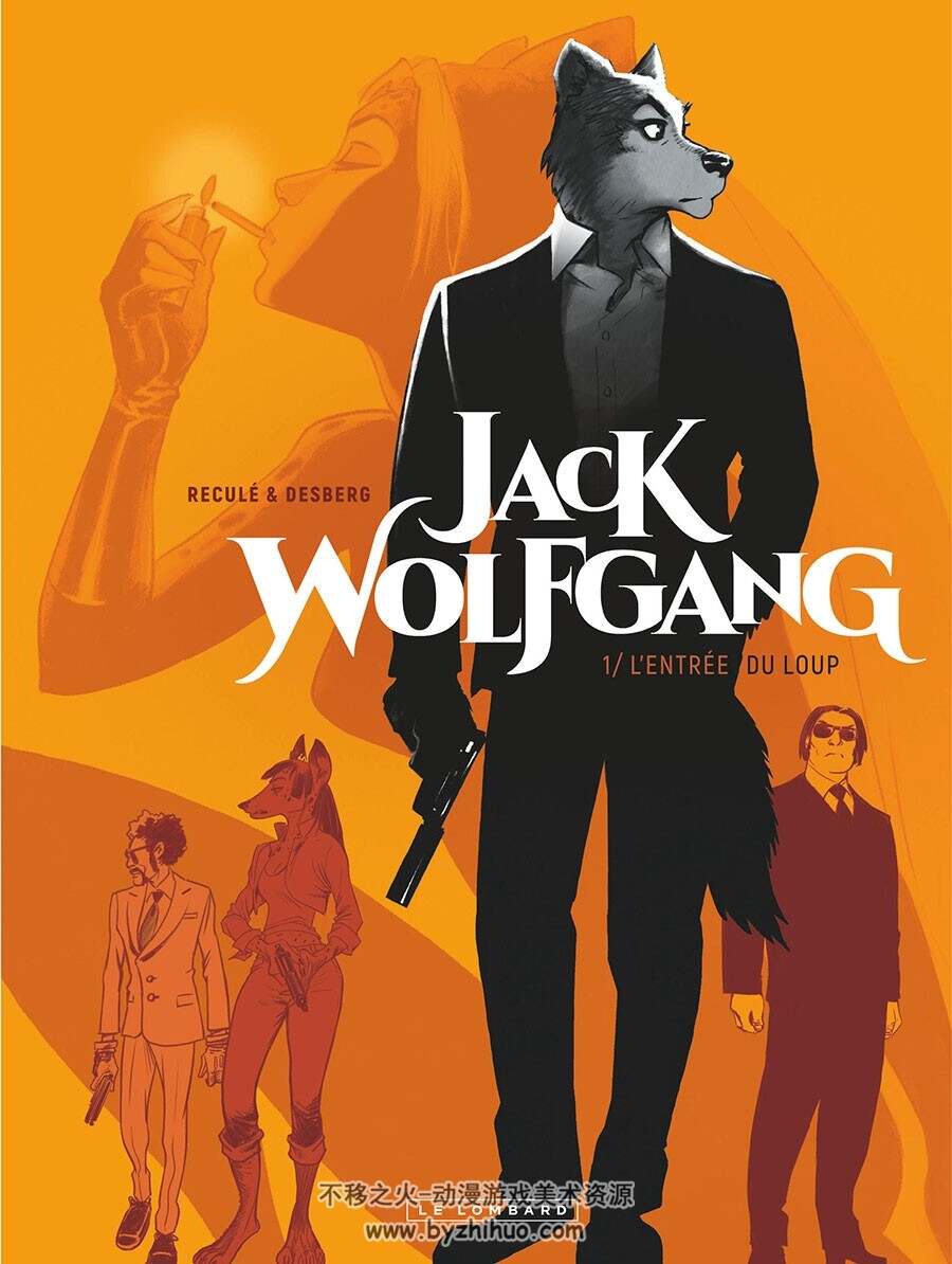 Jack Wolfgang 1 - 2册 Desberg Stephen - Reculé Henri 欧美动物拟人法语漫画