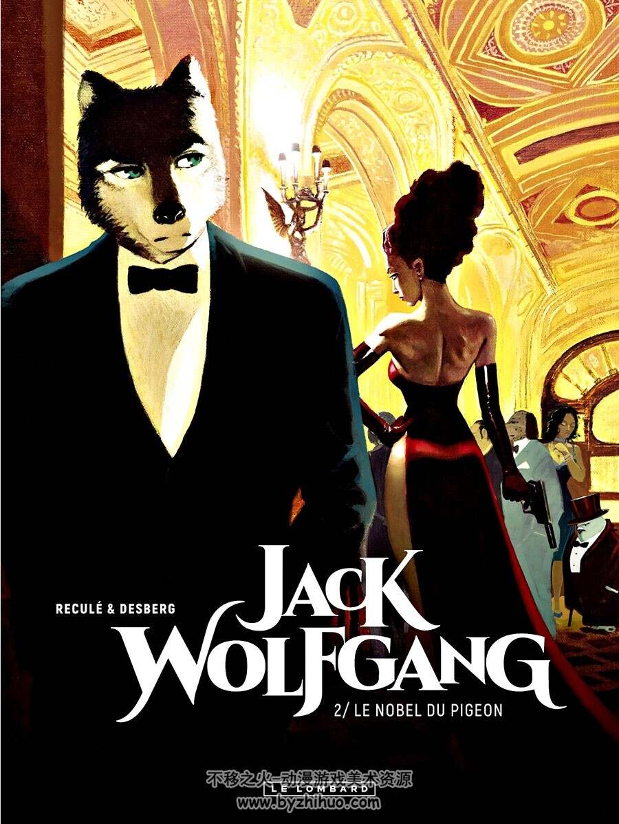 Jack Wolfgang 1 - 2册 Desberg Stephen - Reculé Henri 欧美动物拟人法语漫画