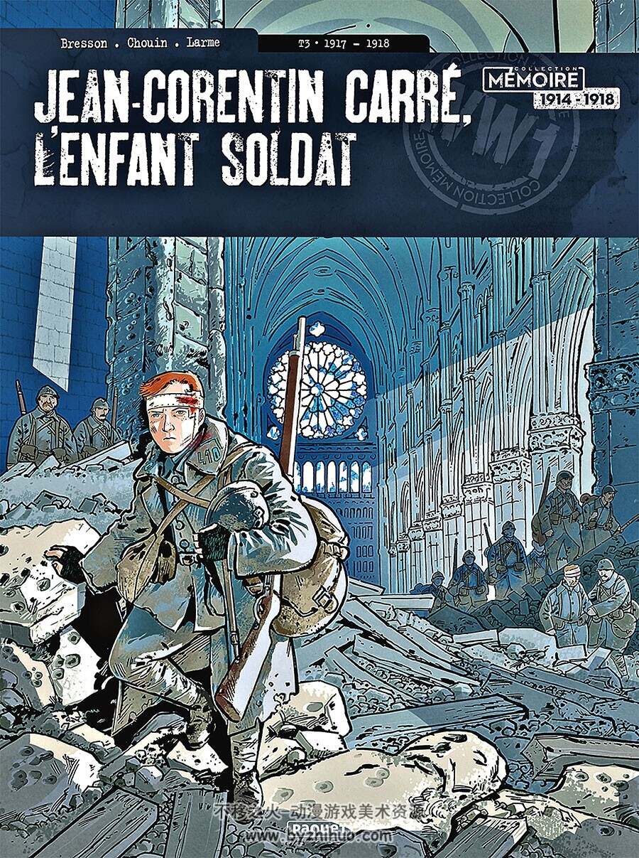 Jean-Corentin Carré, l'enfant soldat 1-3册 Pascal Bresson - Jean-Luc Simon - Lion